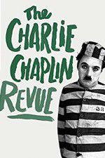 Watch The Chaplin Revue 0123movies