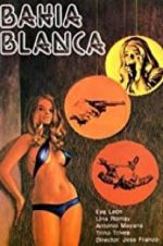 Watch Bah�a blanca 0123movies