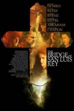 Watch The Bridge of San Luis Rey 0123movies