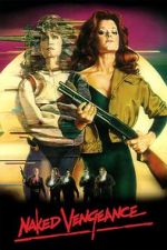 Watch Naked Vengeance 0123movies