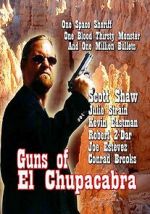 Watch Guns of El Chupacabra 0123movies