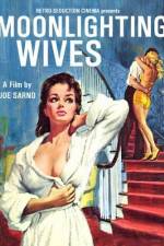 Watch Moonlighting Wives 0123movies