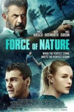 Watch Force of Nature 0123movies