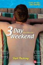 Watch 3-Day Weekend 0123movies