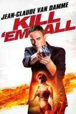 Watch Kill\'em All 0123movies