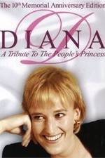 Watch Diana: A Tribute to the People's Princess 0123movies