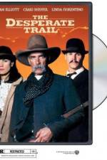 Watch The Desperate Trail 0123movies