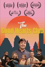 Watch The Good Hearts Club 0123movies