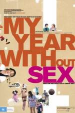 Watch My Year Without Sex 0123movies