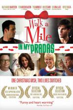 Watch Walk a Mile in My Pradas 0123movies