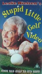 Watch Leslie Nielsen's Stupid Little Golf Video 0123movies