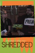 Watch Shredded 0123movies