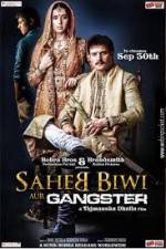 Watch Saheb Biwi Aur Gangster 0123movies