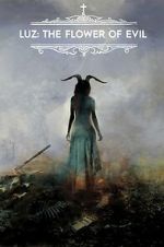 Watch Luz: The Flower of Evil 0123movies