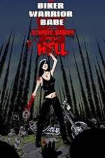 Watch The Biker Warrior Babe vs. The Zombie Babies from Hell 0123movies