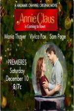 Watch Annie Claus is Coming to Town 0123movies