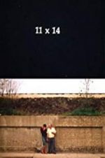 Watch 11 x 14 0123movies