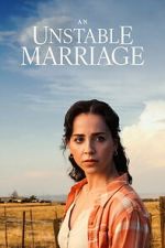 Watch An Unstable Marriage 0123movies