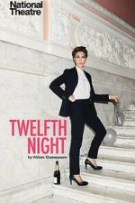 Watch National Theatre Live: Twelfth Night 0123movies