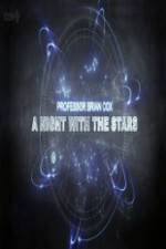 Watch Professor Brian Cox: A Night with the Stars 0123movies