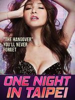 Watch One Night in Taipei 0123movies