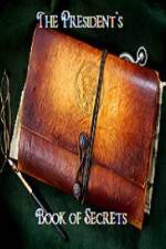 Watch The Presidents Book of Secrets 0123movies