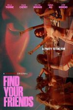 Watch Find Your Friends 0123movies