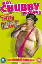 Watch Roy Chubby Brown\'s Don\'t Get Fit! Get Fat! 0123movies
