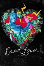 Watch Dead Lover 0123movies