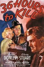 Watch 36 Hours to Kill 0123movies