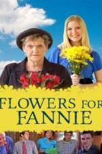 Watch Flowers for Fannie 0123movies
