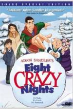 Watch Eight Crazy Nights 0123movies