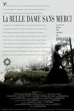 Watch La belle dame sans merci 0123movies