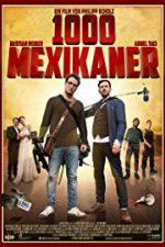 Watch 1000 Mexicans 0123movies