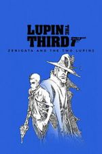 Watch LUPIN THE IIIRD: Zenigata and the Two Lupins 0123movies