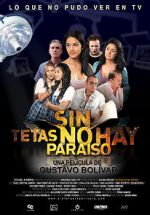 Watch Sin tetas no hay para�so 0123movies