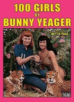 Watch 100 Girls by Bunny Yeager 0123movies