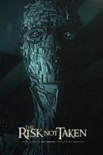 Watch The Risk Not Taken 0123movies