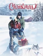 Watch Christmas in the Wilds 0123movies