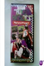 Watch Bike Heroes Past And Present 0123movies