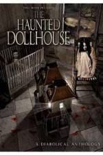 Watch The Haunted Dollhouse 0123movies