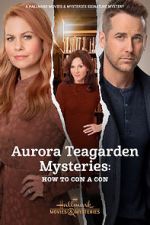 Watch Aurora Teagarden Mysteries: How to Con A Con 0123movies