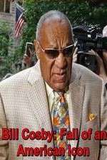 Watch Bill Cosby: Fall of an American Icon 0123movies