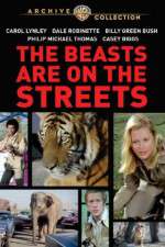 Watch The Beasts Are on the Streets 0123movies