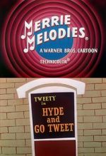 Watch Hyde and Go Tweet (Short 1960) 0123movies