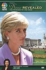 Watch Diana Revealed: The Princess No One Knew 0123movies