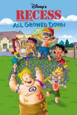 Watch Recess: All Growed Down 0123movies