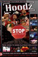 Watch Hoodz DVD Stop Snitchin 0123movies