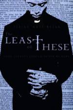Watch The Least of These 0123movies