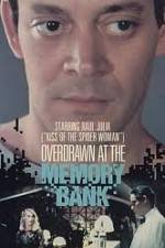 Watch Overdrawn at the Memory Bank 0123movies